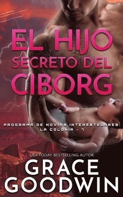 El Hijo Secreto del Ciborg 1