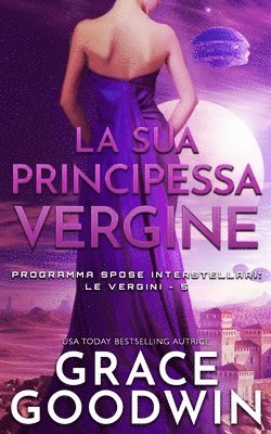 La sua principessa vergine 1