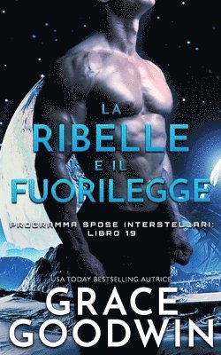 La ribelle e il fuorilegge 1