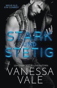 bokomslag Stark und Stetig