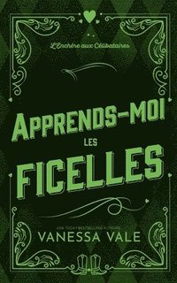 bokomslag Apprends-Moi Les Ficelles