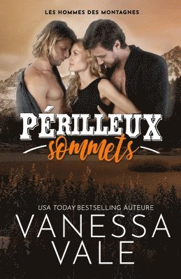 Périlleux sommets
