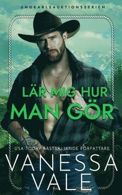 bokomslag La?r mig hur man go?r