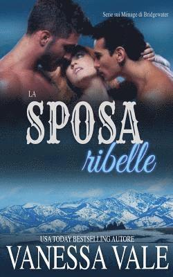 La sposa ribelle 1