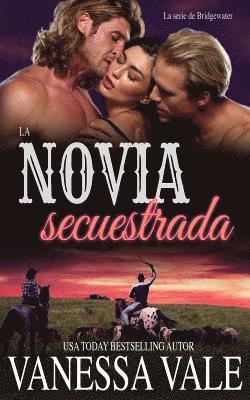 bokomslag La novia secuestrada