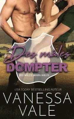 Des mâles à dompter