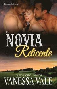 bokomslag La Novia Reticente