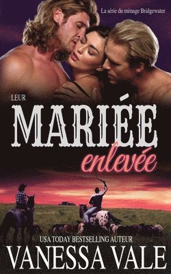 bokomslag Leur mariée enlevée