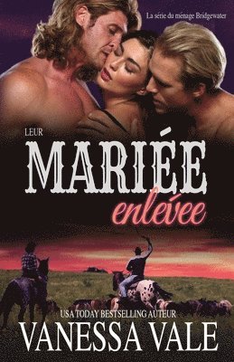 Leur mariée enlevée