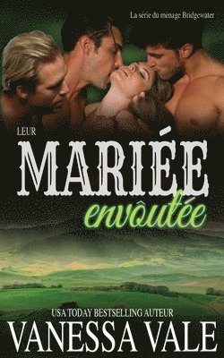 Leur mariée envoûtée