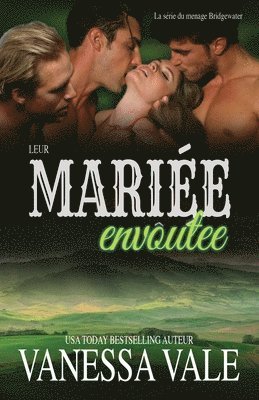 Leur mariée envoûtée