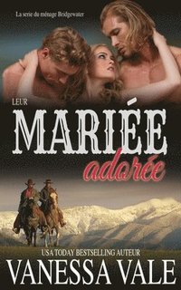 bokomslag Leur Mariée adorée