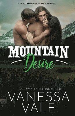 Mountain Desire 1