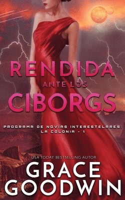 bokomslag Rendida ante los Ciborgs