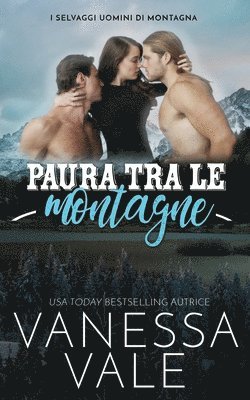 Paura tra le montagne 1
