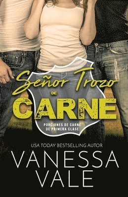 Vanessa Vale - Señor Trozo de Carne, Häftad