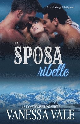 sposa ribelle