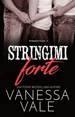 Stringimi forte 1