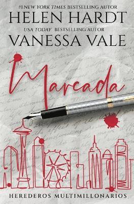 Vanessa Vale, Helen Hardt - Marcada, Häftad