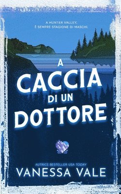 caccia di un dottore