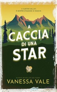 bokomslag caccia di una Star