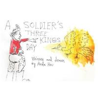 bokomslag A Soldier's Three Kings Day