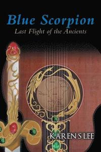 bokomslag Blue Scorpion - Last Flight of the Ancients