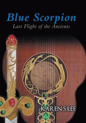 bokomslag Blue Scorpion - Last Flight of the Ancients