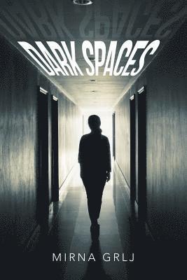 Dark Spaces 1