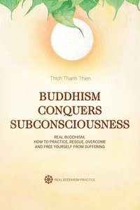 bokomslag Buddhism Conquers Subconsciousness