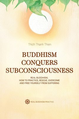 bokomslag Buddhism Conquers Subconsciousness