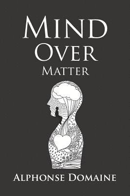 bokomslag Mind over Matter