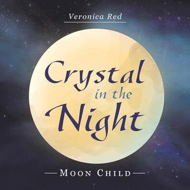 bokomslag Crystal in the Night