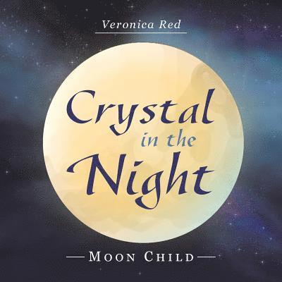 Veronica Red - Crystal in the Night, Häftad