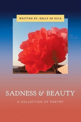 Sadness & Beauty 1