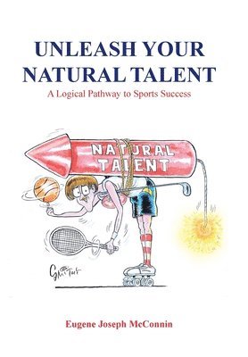 Unleash Your Natural Talent 1