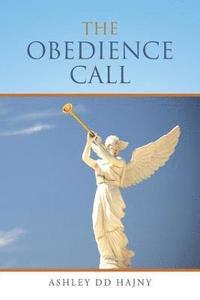 bokomslag The Obedience Call