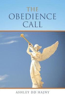 The Obedience Call 1