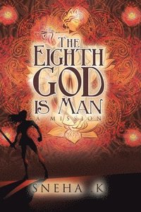 bokomslag Eighth God Is Man