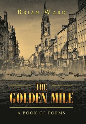 bokomslag The Golden Mile