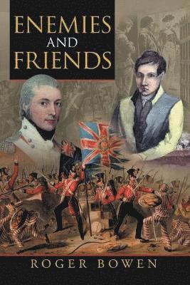 Roger Bowen - Enemies and Friends, Häftad