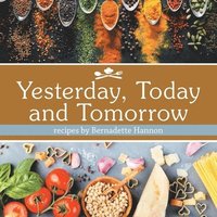 bokomslag Yesterday, Today and Tomorrow