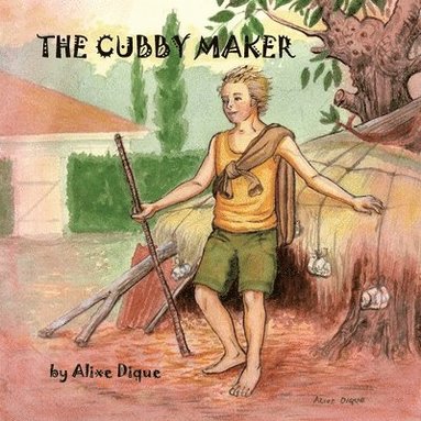 bokomslag The Cubby Maker