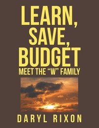 bokomslag Learn, Save, Budget
