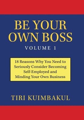 bokomslag Be Your Own Boss Volume 1