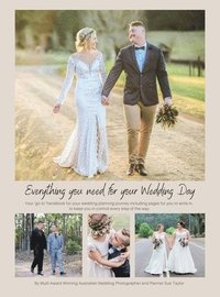 bokomslag Everything You Need for Your Wedding Day