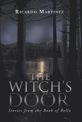 Ricardo Martinez - Witch's Door, Häftad