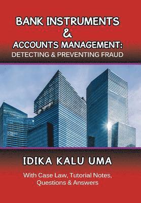 Idika Kalu Uma - Bank Instruments & Accounts Management, Inbunden