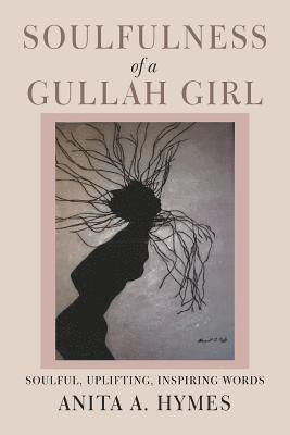 bokomslag Soulfulness of a Gullah Girl