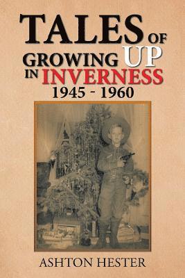 bokomslag Tales of Growing up in Inverness 1945-1960
